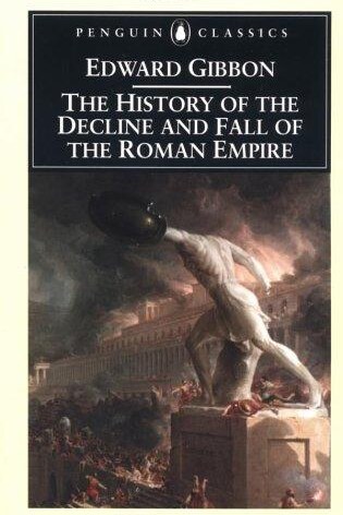 Cover of The Decline and Fall of the Roman Empire, Penguin Classics